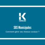 SOS Municipales et communication politique - Comment gérer ses réseaux sociaux ?