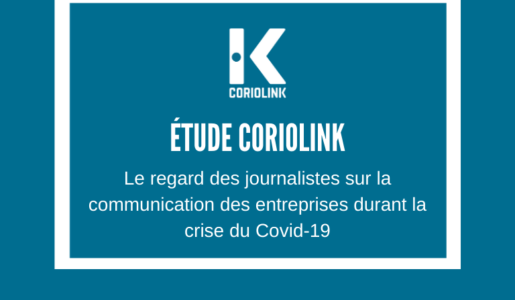 Étude Relations presse : le regard des journalistes sur les communications des entreprises durant la crise du Covid-19