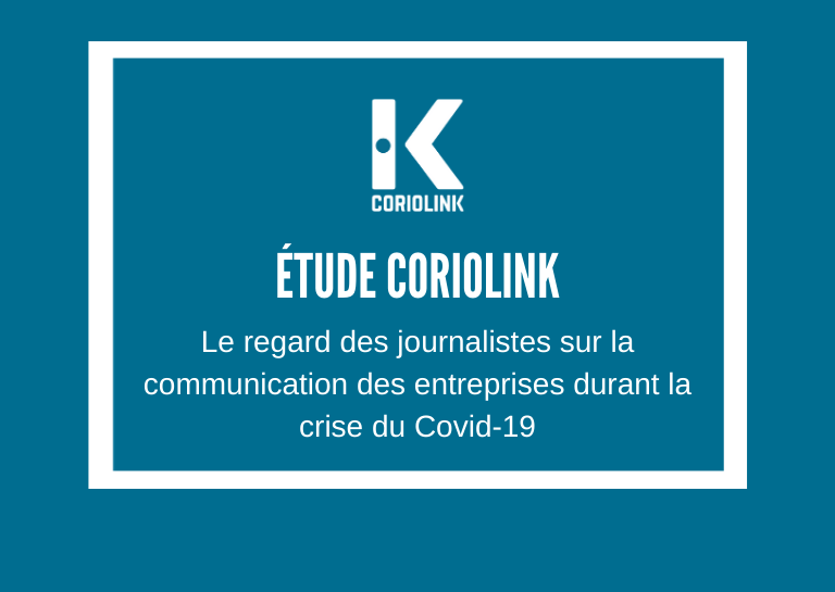 Étude Relations presse : le regard des journalistes sur les communications des entreprises durant la crise du Covid-19