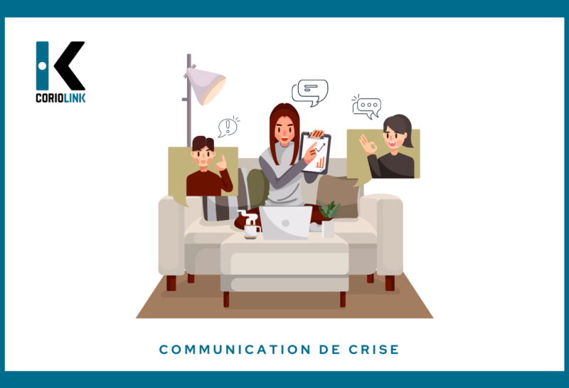 COMMUNICATION DE CRISE – LE TELETRAVAIL, LA PLACE DU MANAGER